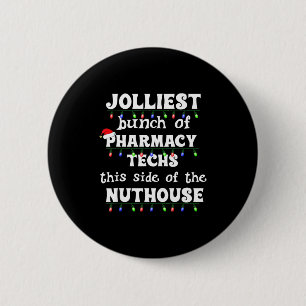 Funny Christmas Matching Group Work Pharmacy Techn 6 Cm Round Badge