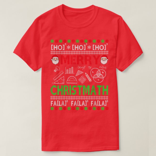 Funny Christmas Math Teacher  Ugly Christmas Math  T-Shirt (Design Front)