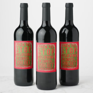 Funny Christmas Message Wine Bottle Label! Label