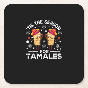 Funny Christmas Mexican Food Tis The Season For Ta Square Paper Coaster