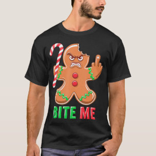 Funny Christmas Middle Finger Gingerbread Joke Bit T-Shirt