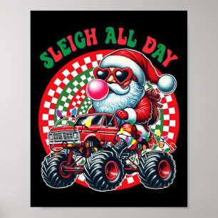 Funny Christmas Monster Truck Sleigh All Day Toddl Poster