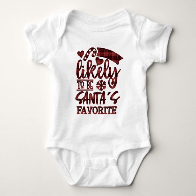 Funny Christmas Most Likely To Be Santas Favourite Baby Bodysuit (Front)