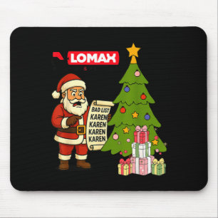 Funny Christmas  Mouse Pad