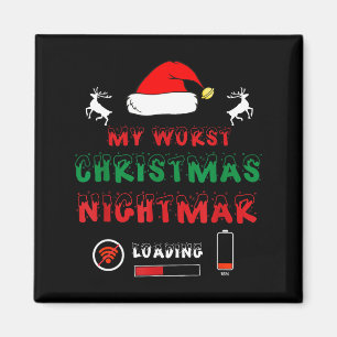 Funny Christmas My Worst For Gamers Magnet