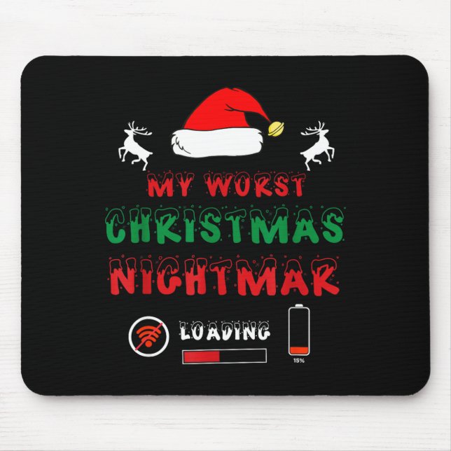 Funny Christmas My Worst For Gamers  Mouse Pad (Front)