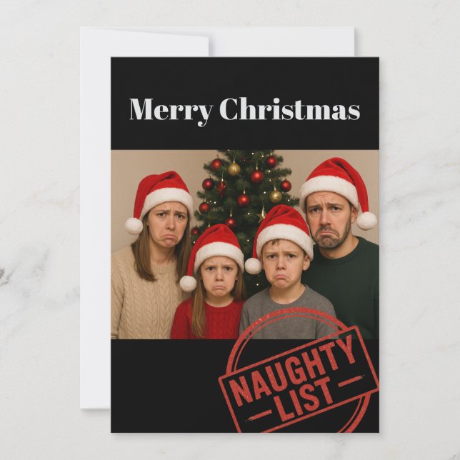 Funny Christmas Naughty List Family Photo  Holiday Card (Front)
