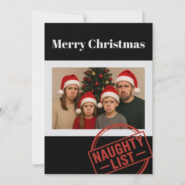 Funny Christmas Naughty List Family Photo  Holiday Card (Front)