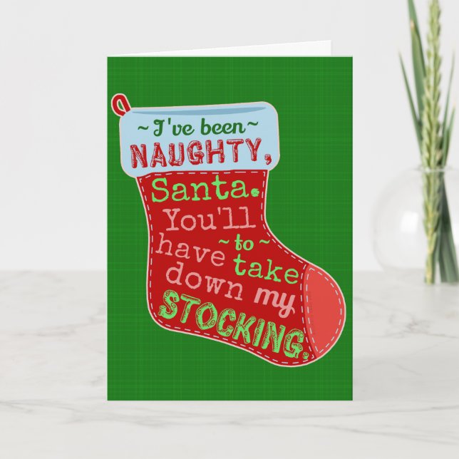 Funny Christmas Naughty Stocking Santa Claus Joke Holiday Card (Front)