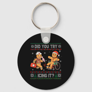 Funny Christmas Nurse Did You Try Icing It Gingerb Key Ring