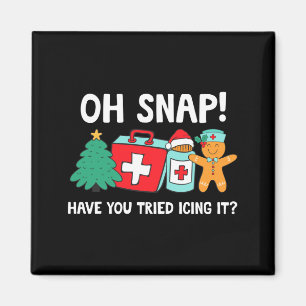 Funny Christmas Nurse Have You Tried Icing It Ging Magnet