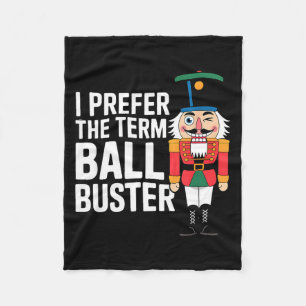 Funny Christmas Nutcracker- Ball Buster Funny Mens Fleece Blanket