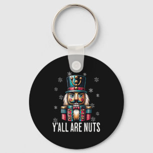 Funny Christmas Nutcracker Xmas Nutcrackers Y'all  Key Ring
