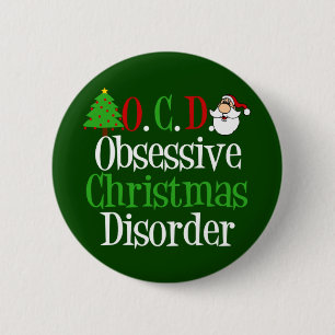Funny Christmas Obsessed 6 Cm Round Badge