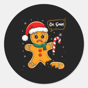 Funny Christmas Oh Snap Gingerbread Man Cookie X M Classic Round Sticker