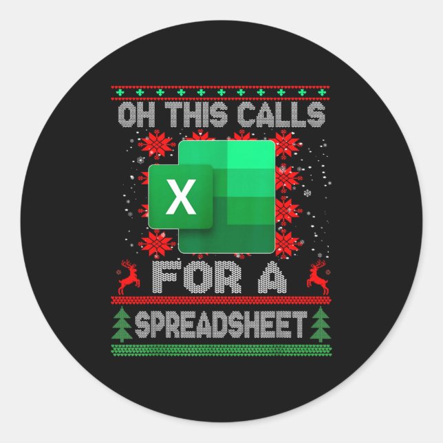 Funny Christmas Oh This Calls For A Spreadsheet Sa Classic Round Sticker (Front)
