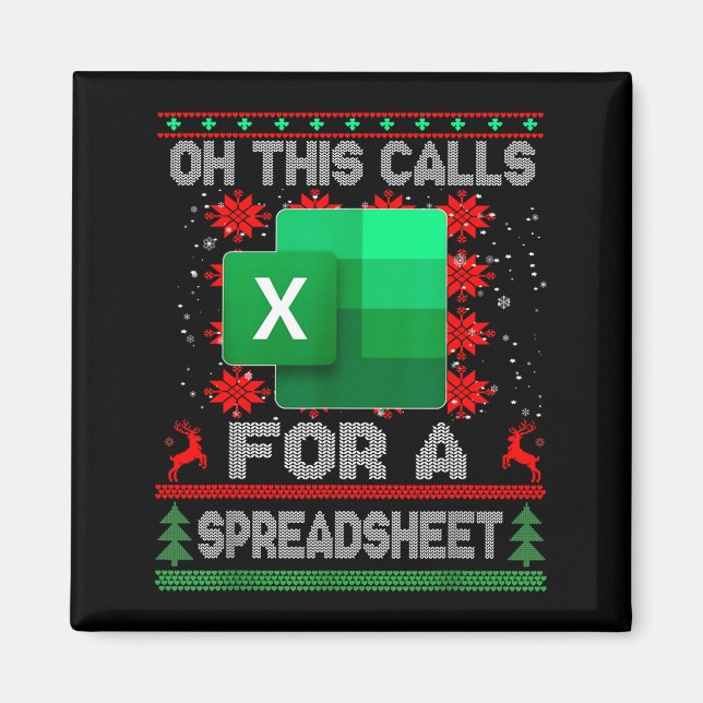 Funny Christmas Oh This Calls For A Spreadsheet Sa Magnet (Front)
