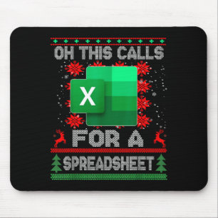 Funny Christmas Oh This Calls For A Spreadsheet Sa Mouse Pad