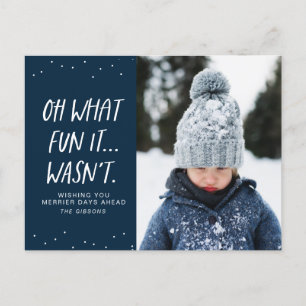 Funny Christmas oh what fun it wasn't navy Holiday Postcard