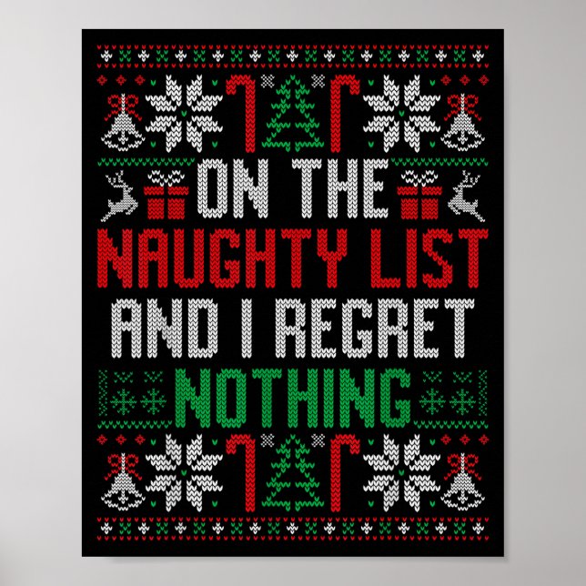 Funny Christmas On The Naughty List Ugly Christmas Poster (Front)