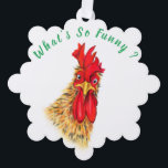 Funny Christmas Ornament Card Surprised Rooster<br><div class="desc">Funny Christmas Ornament Cards with Surprised Rooster - What's So Funny ? - Cartoon Drawing and Playful Text - or Choose / Add Your Unique Text / Font / Colour - Make Your Special Gift - Resize and move or remove and add elements / image with customisation tool ! -...</div>