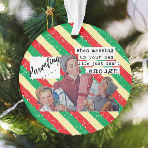 Funny Christmas Ornament For Her Friend Sassy