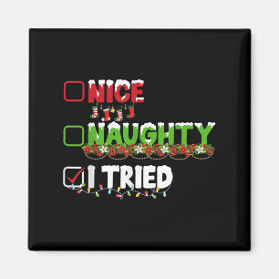 Funny Christmas Pajama Lights Nice Naughty I Tried Magnet