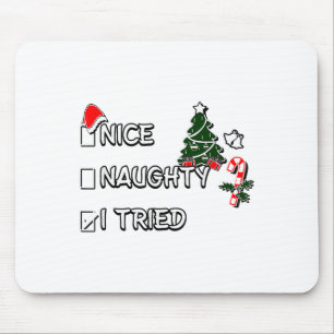 Funny Christmas Pajama Lights Nice Naughty I Tried Mouse Pad