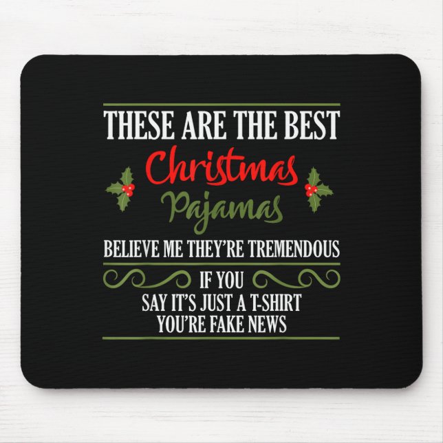 Funny Christmas Pajamas Donald Trump Gag Joke Pjs  Mouse Pad (Front)