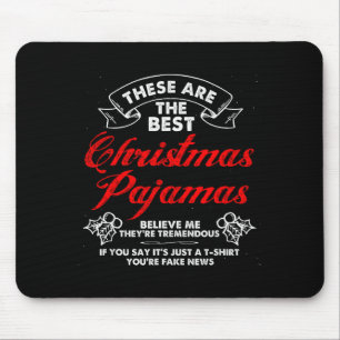 Funny Christmas Pajamas Donald Trump Gag Joke Pjs  Mouse Pad