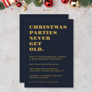 Funny Christmas Parties Never Get Old Navy Gold Invitation