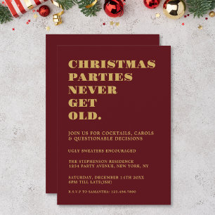 Funny Christmas Parties Never Get Old Red Gold  Invitation