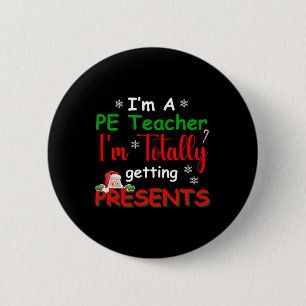 Funny Christmas Pe Teacher School Phys Ed Xmas Cre 6 Cm Round Badge