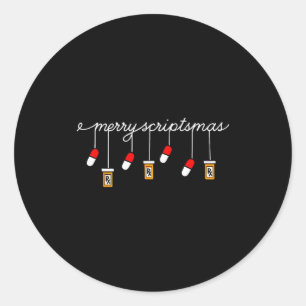 Funny Christmas Pharmacy Phrase Merry Scriptsmas C Classic Round Sticker