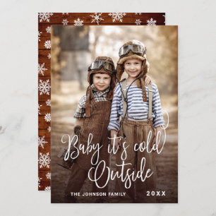 Funny Christmas PHOTO Baby It's Cold Outside Holiday Card