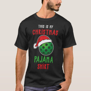 Funny Christmas Pickleball Lover This Is My Christ T-Shirt