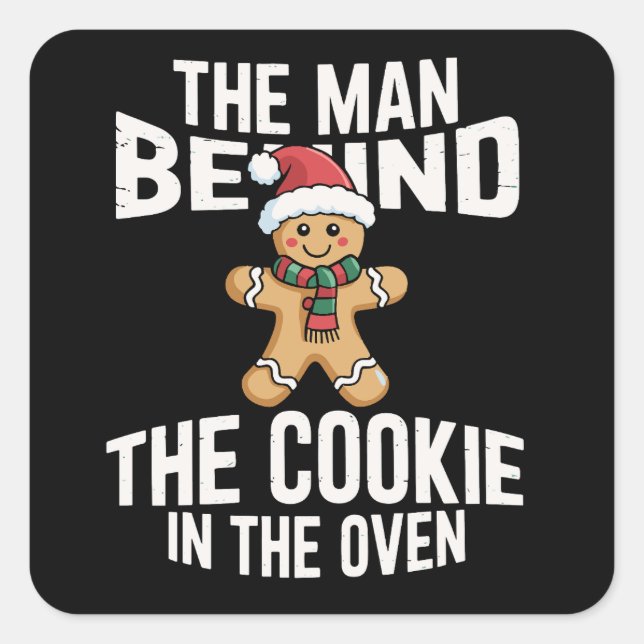 Funny Christmas Pregnancy Man Behind Cookie  Square Sticker (Front)