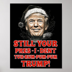 Funny Christmas President Trump Pajamas Ugly Chris Poster