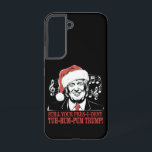 Funny Christmas President Trump Pyjamas Ugly Xmas Samsung Galaxy Case<br><div class="desc">Funny Christmas President Trump Pyjamas Ugly Xmas</div>