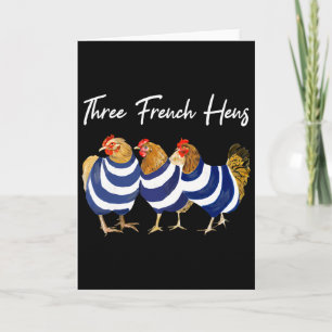 Funny Christmas Pun Three French Hens Chicken Puns Card