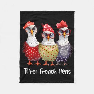 Funny Christmas Pun Three French Hens Chicken Puns Fleece Blanket