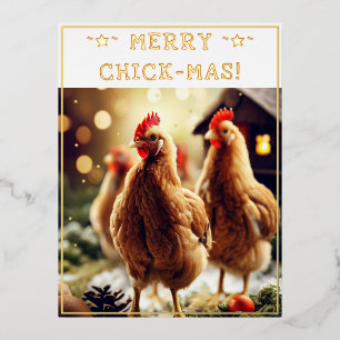 Funny Christmas Quote Cute Fun Chicks Photography Foil Holiday Postcard