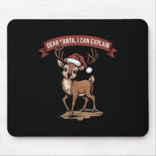 Funny Christmas Quote - Dear Santa I Can Explain Mouse Pad