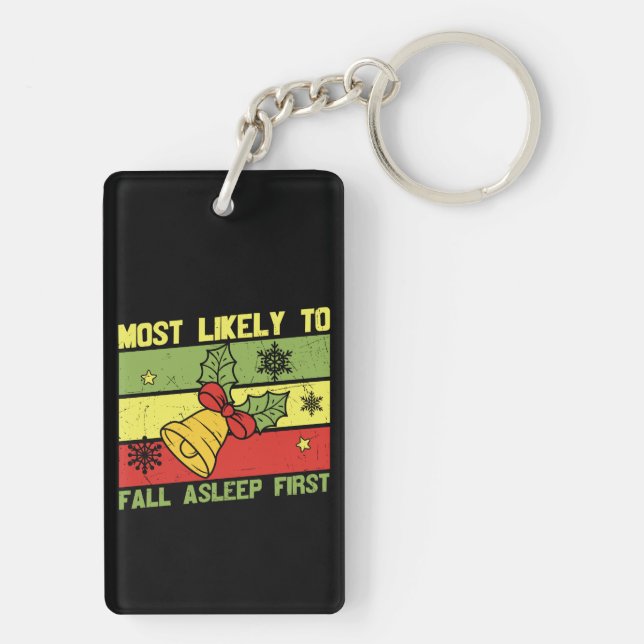 Funny Christmas Quote - Most Likely To Key Ring (Back)