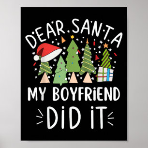 Funny Christmas Quote Sayings Dear Santa My Boyfri Poster