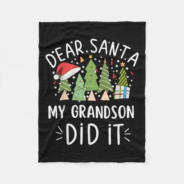 Funny Christmas Quote Sayings Dear Santa My Grands Fleece Blanket (Front)