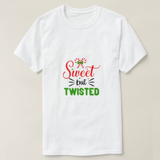 Funny Christmas Quote  T-Shirt (Design Front)