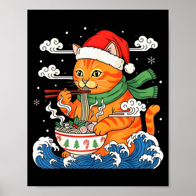 Funny Christmas Ramen Cat Eating Noodles Japanese  Poster (Front)