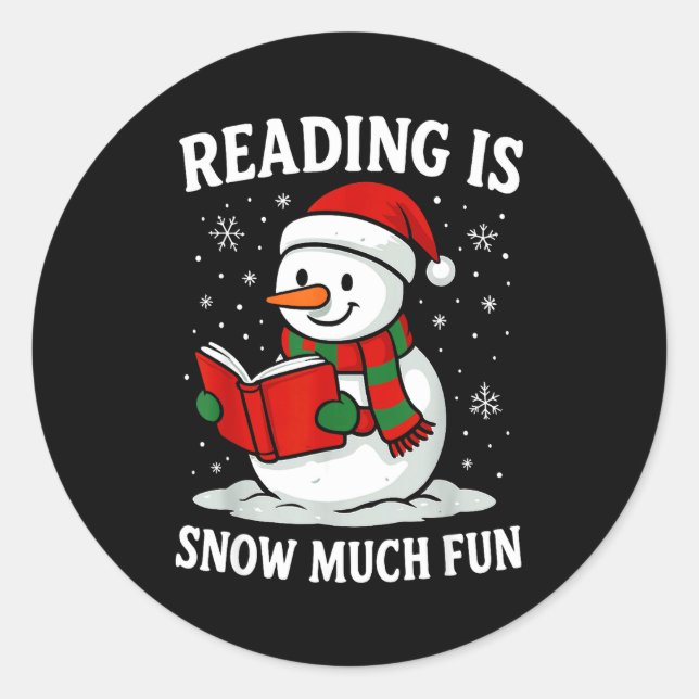Funny Christmas Reading Is Snow Much Snowman Book  Classic Round Sticker (Front)