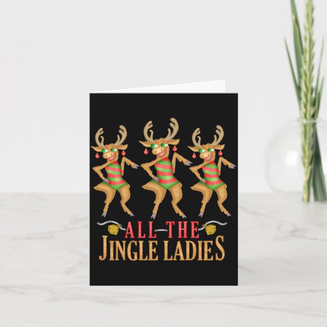 Funny Christmas Reindeer All The Jingle Ladies  Card (Front)